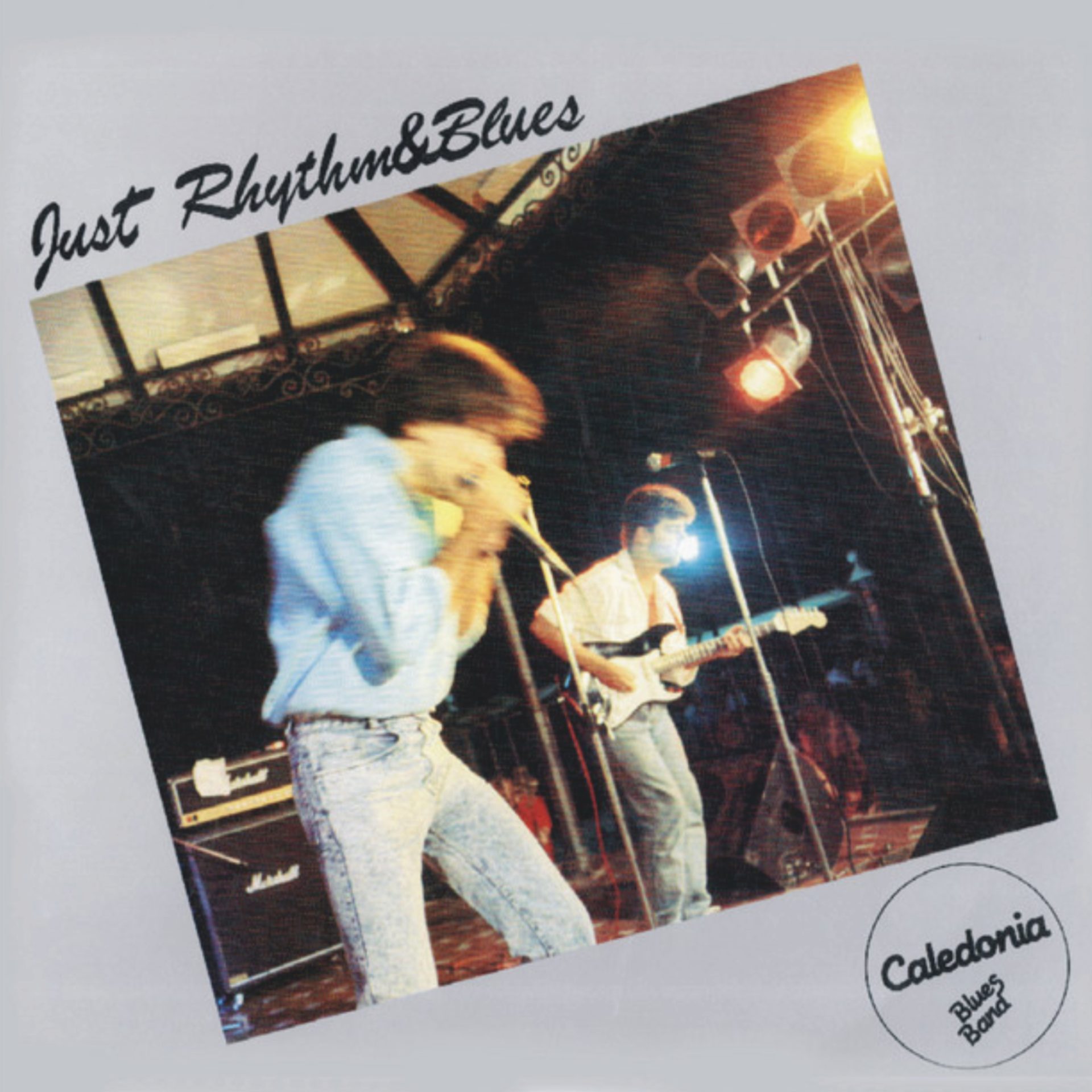 Caledonia Blues Band Just Rythm & Blues CD008E