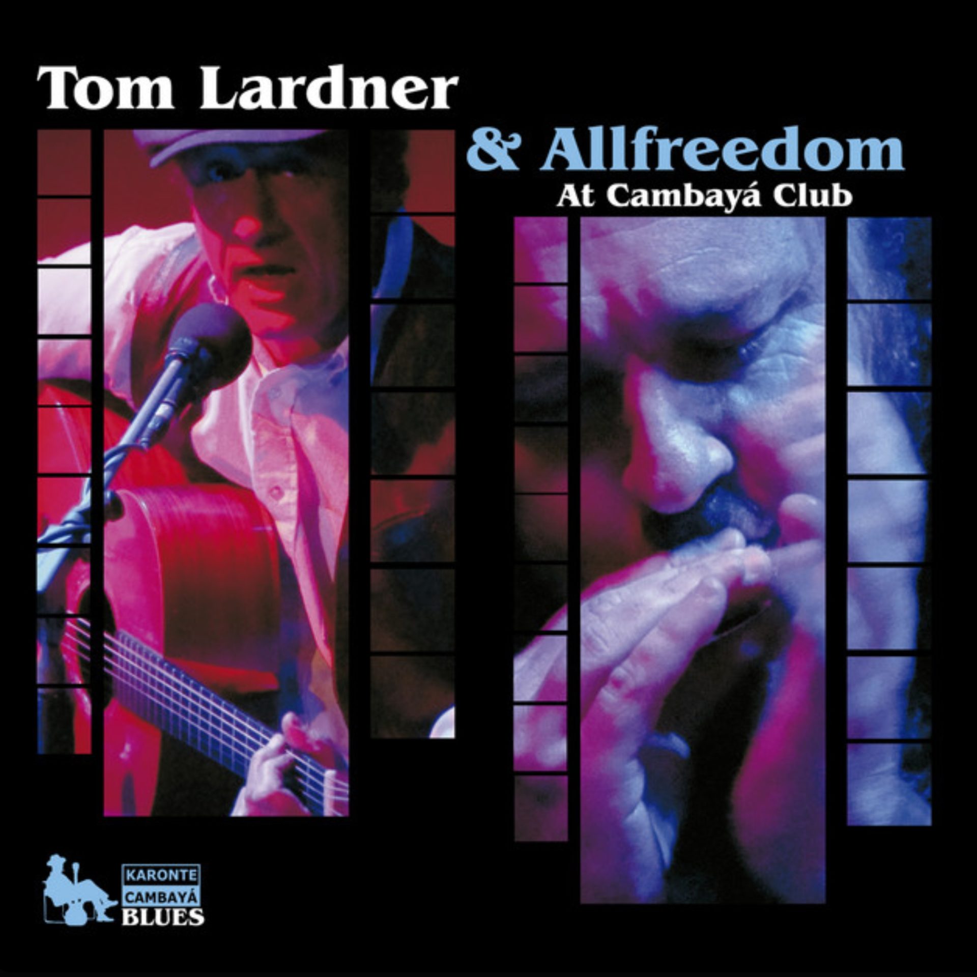 Tom Lardner & Allfreedom Tom Lardner & Allfreedom At Cambayá Club Live CK6106