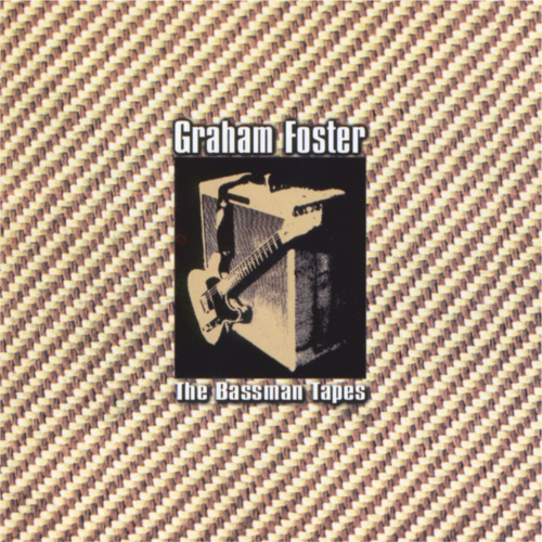 Graham Foster The Bassman Tapes BB134