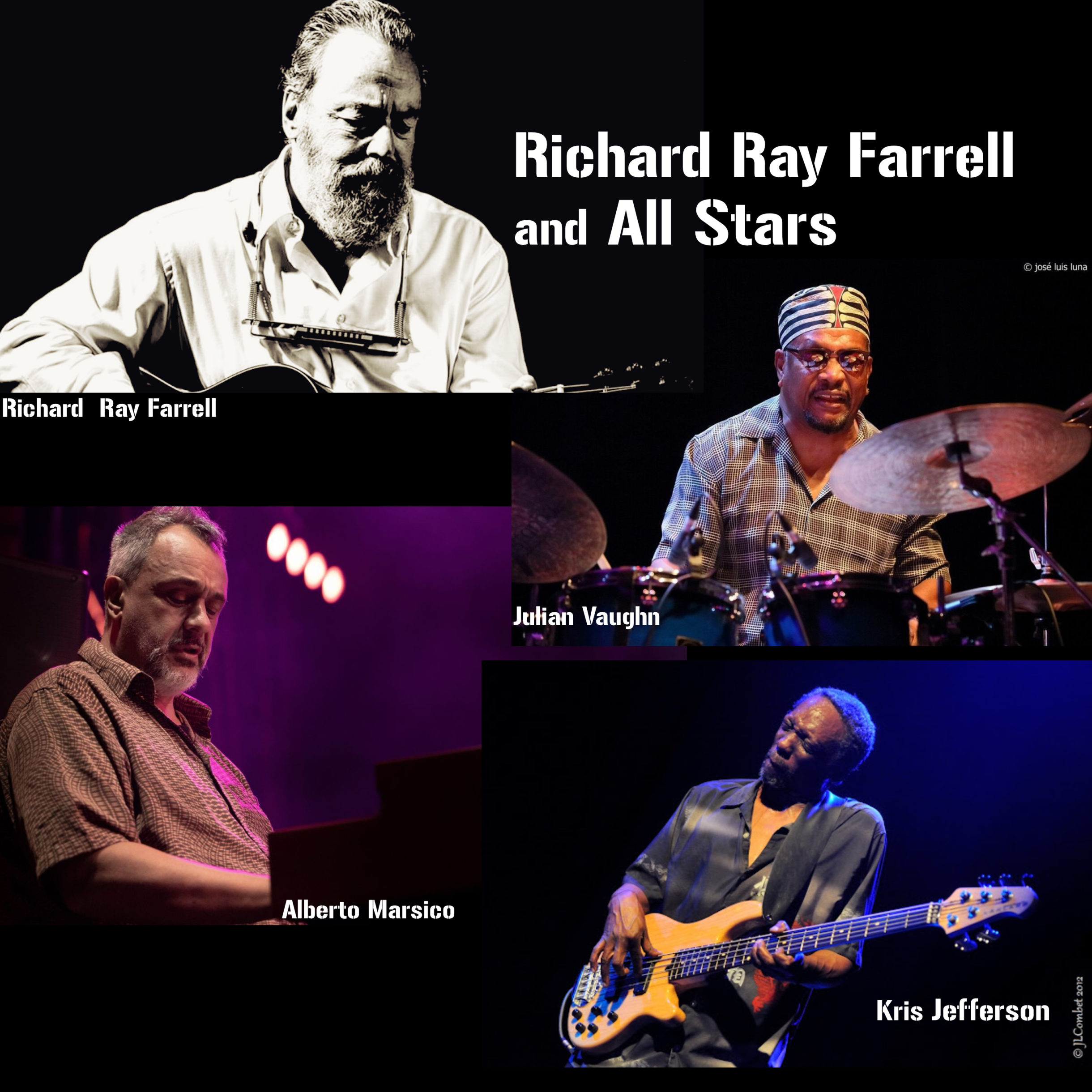 Richar Ray Farrell and All Stars