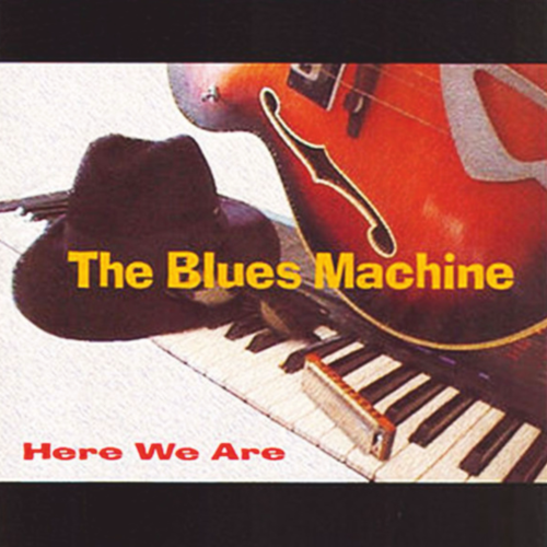The Blues Machine Here we are BB124CD