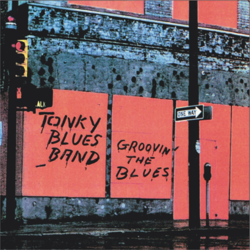Tonky Blues Band Groovin' the Blues CD031E