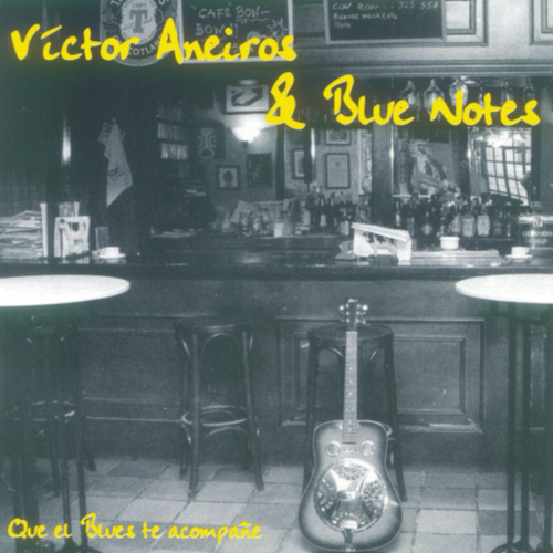 Victor Aneiros Que el blues te Acompañe CD003E