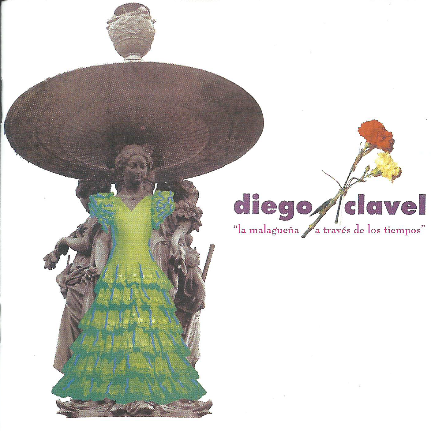 Diego Clavel La Malagueña a través de los Tiempos CD012F2