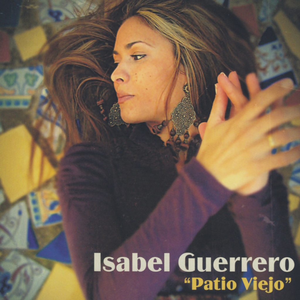 Isabel Guerrero Patio Viejo CD084T